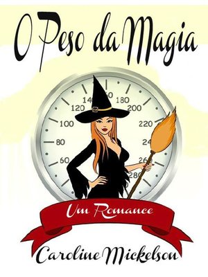 cover image of O Peso da Magia